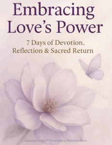Soft purple magnolia flower and butterfly with elegant title text: “Embracing Love’s Power – 7 Days of Devotion, Reflection & Sacred Return”
