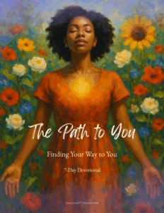 Woman standing in a field of sunflowers and poppies with eyes closed, wearing an orange dress — cover art for “The Path to You” 7-day devotional by Rita Lynn Berry