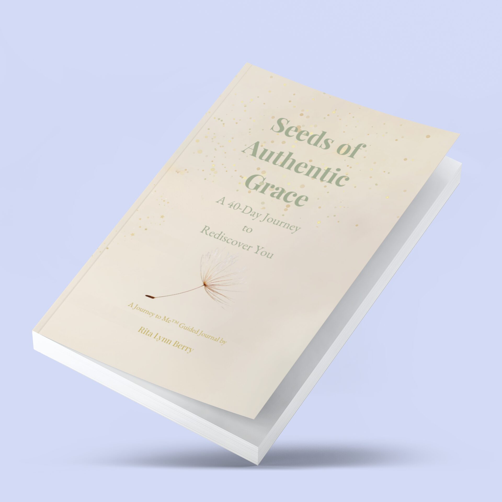 Paperback book titled Embracing Love’s Power in soft lavender tones with floral illustrations, a 40-day guided journey of affirmation and reflection by Rita Lynn Berry.